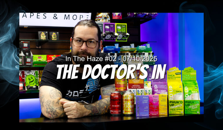 🩺 The Doctor’s In: THCa, Hemp, and a Smarter Cloud Ahead